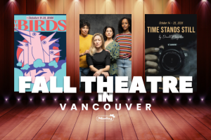Fall Theatre Vancouver - Miss604 2026