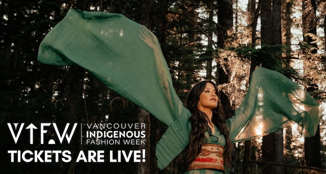 VIFW Vancouver Indigenous Fashion Week 2026